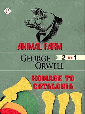 cover image of Animal Farm & Homage to Catalonia